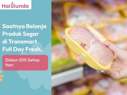 Saatnya Belanja Produk Segar di Transmart Full Day Fresh, Diskon 20% Setiap Hari