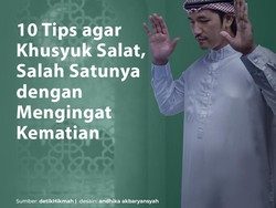 10 Tips agar Khusyuk Salat