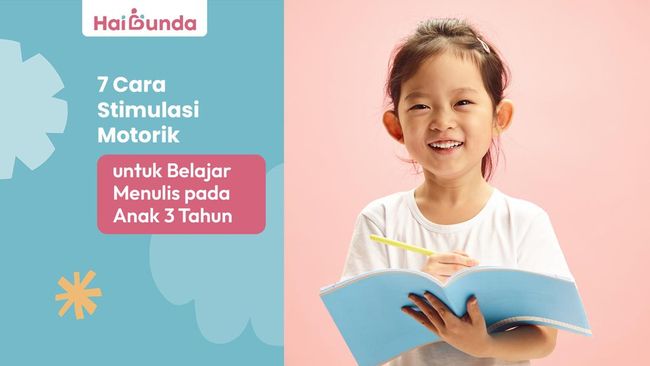 7 Cara Stimulasi Motorik untuk Belajar Menulis pada Anak 3 Tahun