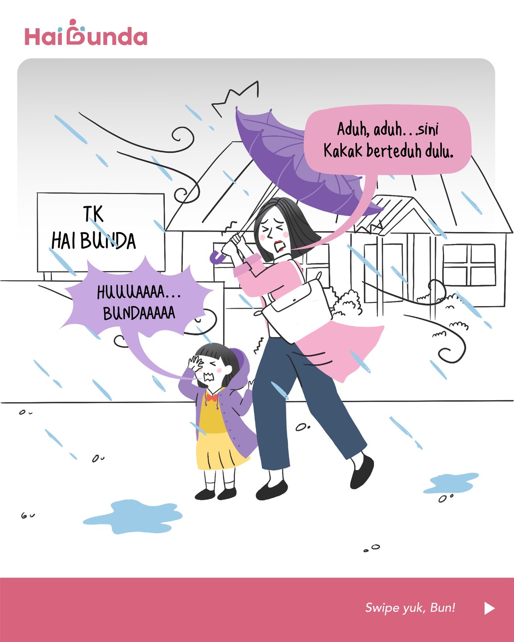 Bubun dan Kakak kehujanan saat pulang sekolah, membuat keduanya menjadi sakit berbarengan. Duh, rasanya sakit bareng anak tuh sedih banget ya, Bunda.