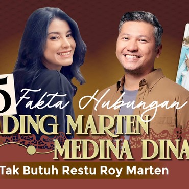 5 Fakta Hubungan Gading Marten-Medina Dina Tak Butuh Restu Roy Marten