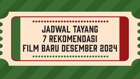 INFOGRAFIS: Jadwal Tayang 7 Rekomendasi Film Baru Desember 2024