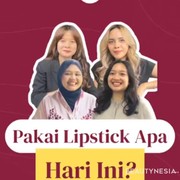 Pakai Lipstik Apa Hari Ini