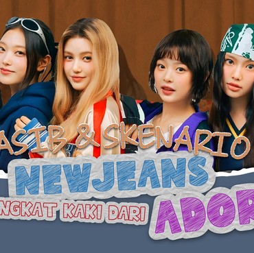 Nasib dan Skenario NewJeans Usai Angkat Kaki dari ADOR