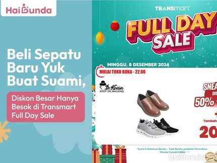 Beli Sepatu Baru Yuk Buat Suami, Diskon Besar Hanya Besok di Transmart Full Day Sale