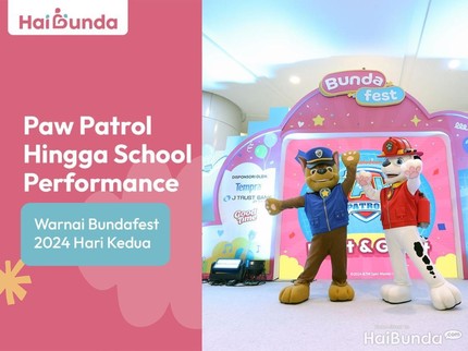 PAW Patrol Hingga School Performance Warnai Bundafest 2024 Hari Kedua