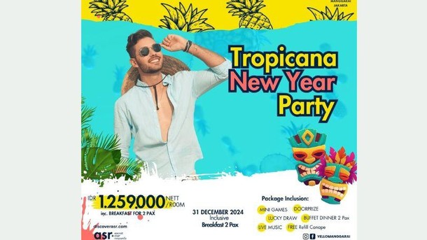 Tropicana Party di Pusat Kota Jakarta! Di YELLO Hotel Manggarai