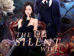 Sinopsis Drama Cina The Silent Wife Beserta Daftar Pemain dan Jadwal Tayangnya
