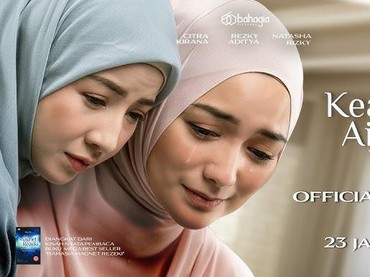 Sinopsis Film Keajaiban Air Mata Wanita yang Dibintangi Natasha Rizky