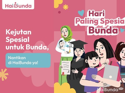 Kejutan Spesial untuk Bunda, Nantikan di HaiBunda ya!