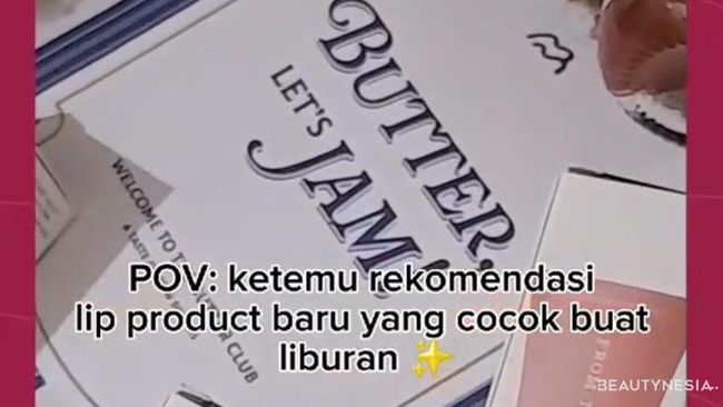 Lip Produk yang Cocok Buat Liburan!