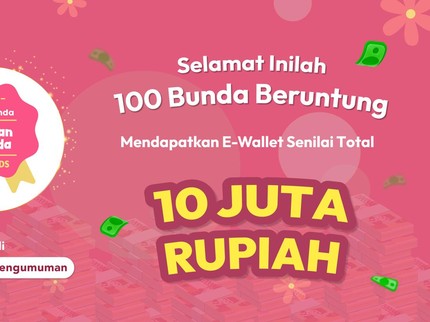 Selamat! Ini 100 Pemenang Voting Pilihan Bunda Awards 2024 Dapat E-Wallet Total Rp10 Juta