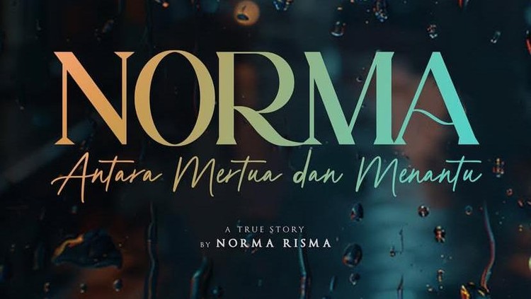Film Norma: Antara Mertua dan Menantu Film Norma: Antara Mertua dan Menantu sedang mencuri perhatian publik. Pasalnya, film ini diangkat dari kisah nyata yang sempat viral di sosial media.