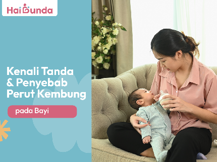 Kenali Tanda & Penyebab Perut Kembung pada Bayi