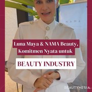 Komitmen Nyata untuk Beauty Industry dari Luna Maya dan NAMA Beauty