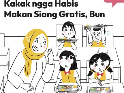 Kakak Enggak Habis Makan Siang Gratis, Bun