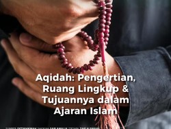 Aqidah: Pengertian, Ruang Lingkup dan Tujuannya dalam Ajaran Islam