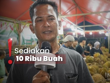 Diburu Para Pembeli, Omzet Penjual Durian Capai Rp30 Juta Per Hari