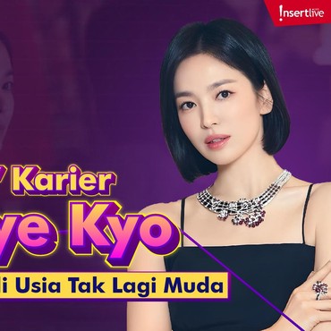 'Kebangkitan' Karier Song Hye Kyo Usai Menjanda di Usia Tak Lagi Muda