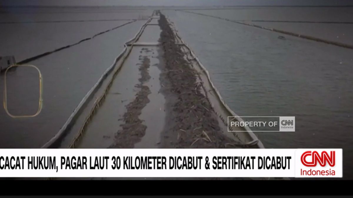 VIDEO: Cacat Hukum, Pagar Laut 30 Kilometer dan Sertifikatnya Dicabut