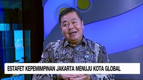 VIDEO: Estafet Kepemimpinan Jakarta Menuju Kota Global