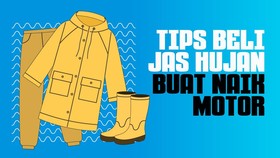 INFOGRAFIS: Tips Beli Jas Hujan Buat Naik Motor