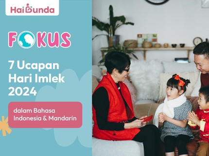 7 Ucapan Hari Imlek 2024 dalam Bahasa Indonesia & Mandarin
