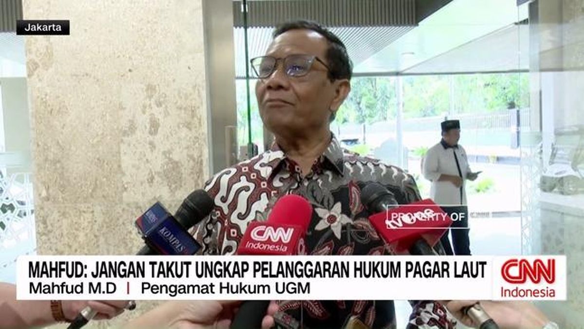 VIDEO: Mahfud MD: Jangan Takut Ungkap Pelanggaran Hukum Pagar Laut