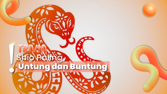 Shio Paling Untung dan Buntung di Tahun Ular Kayu 2025