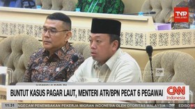 VIDEO: Buntut Kasus Pagar Laut, Menteri ATR/BPN Pecat 6 Pegawai