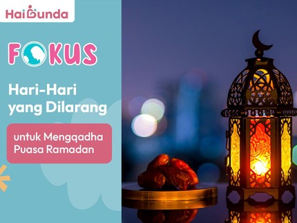 Hari-Hari yang Dilarang untuk Mengqadha Puasa Ramadan