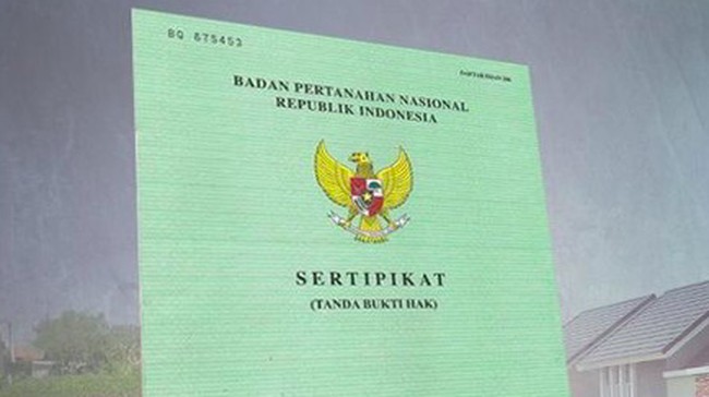 Balik Nama SHM Maksimal Cuma 10 Hari di 15 Daerah, Ini Daftarnya