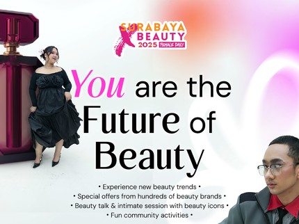 Surabaya X Beauty 2025 Kembali Digelar, Hadirkan Tren Kecantikan Terkini