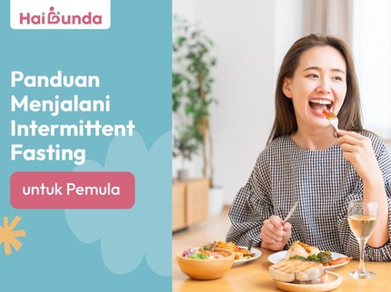 Panduan Menjalani Intermittent Fasting untuk Pemula