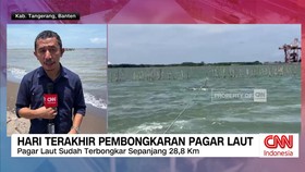 VIDEO: Hari Terakhir Pembongkaran Pagar Laut, Sudah Terbongkar 28,8 KM