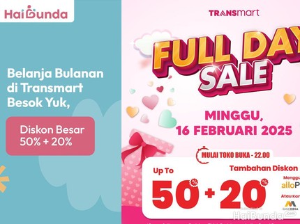 Belanja Bulanan di Transmart Besok Yuk, Diskon Besar 50% + 20%
