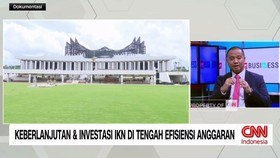 VIDEO: Keberlanjutan & Investasi IKN di Tengah Efisiensi Anggaran