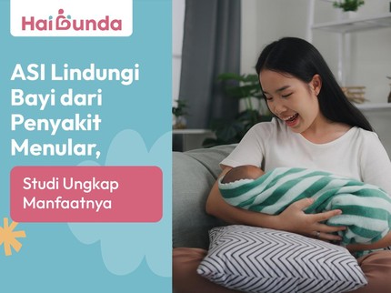 ASI Lindungi Bayi dari Penyakit Menular, Studi Ungkap Manfaatnya