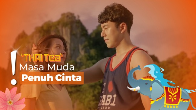 Rekomendasi 3 Film Romantis Thailand, Ada Baifern dan Nine Naphat