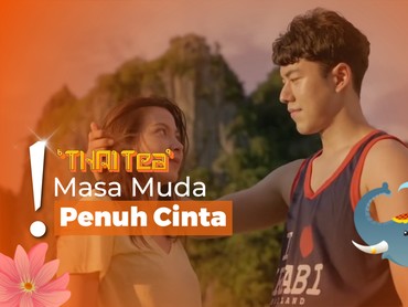 Rekomendasi 3 Film Romantis Thailand, Ada Baifern dan Nine Naphat