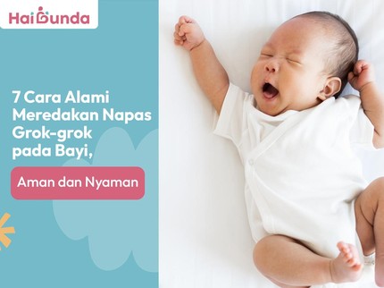 7 Cara Alami Meredakan Napas Grok-grok pada Bayi, Aman dan Nyaman
