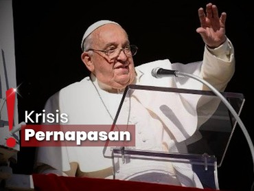 Perlu Oksigen dan Transfusi Darah, Paus Fransiskus Kritis Karena Pneumonia