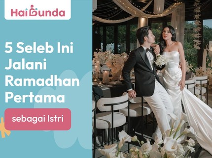 5 Seleb Ini Jalani Ramadhan Pertama sebagai Istri