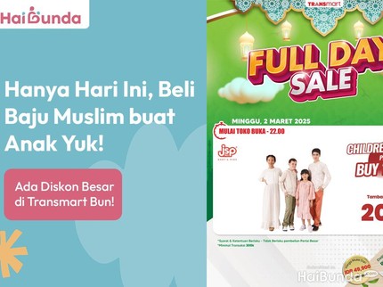 Hanya Hari Ini, Beli Baju Muslim buat Anak Diskon Besar di Transmart Bun!