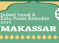  Jadwal Imsak & Buka Puasa Wilayah Makassar