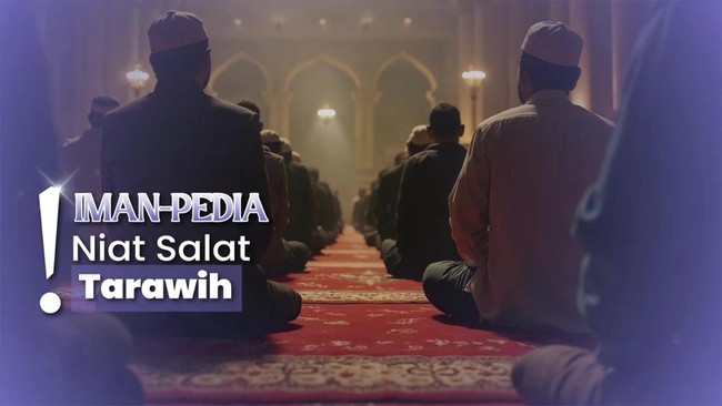 Niat Salat Tarawih Sendiri dan Berjamaah Serta Cara Membacanya