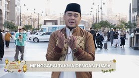 VIDEO: Puasa Ramadan Jadi Jalan Menuju Ketakwaan