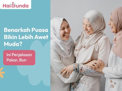 Benarkah Puasa Bikin Lebih Awet Muda? Ini Penjelasan Pakar, Bun