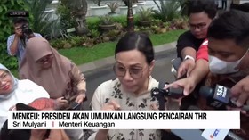 VIDEO: Menkeu: Presiden Akan Umumkan Langsung Pencairan THR