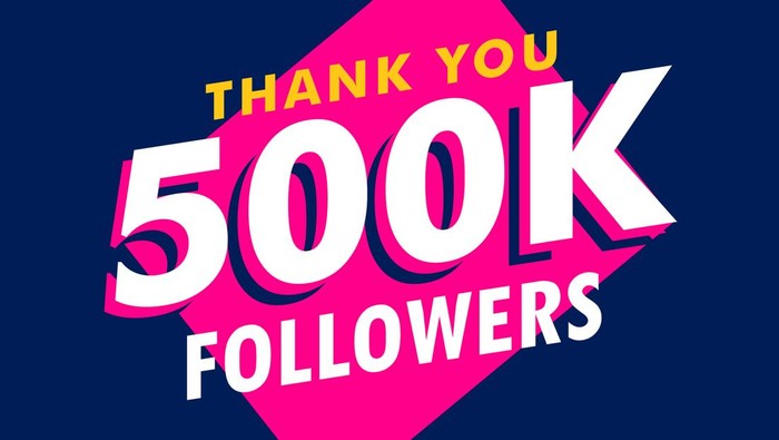 500k followers thank you message in funky style